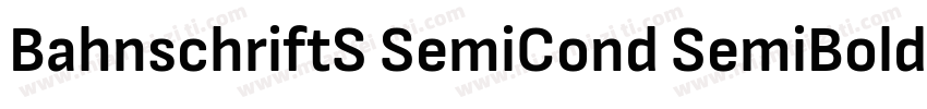 BahnschriftS SemiCond SemiBold字体转换